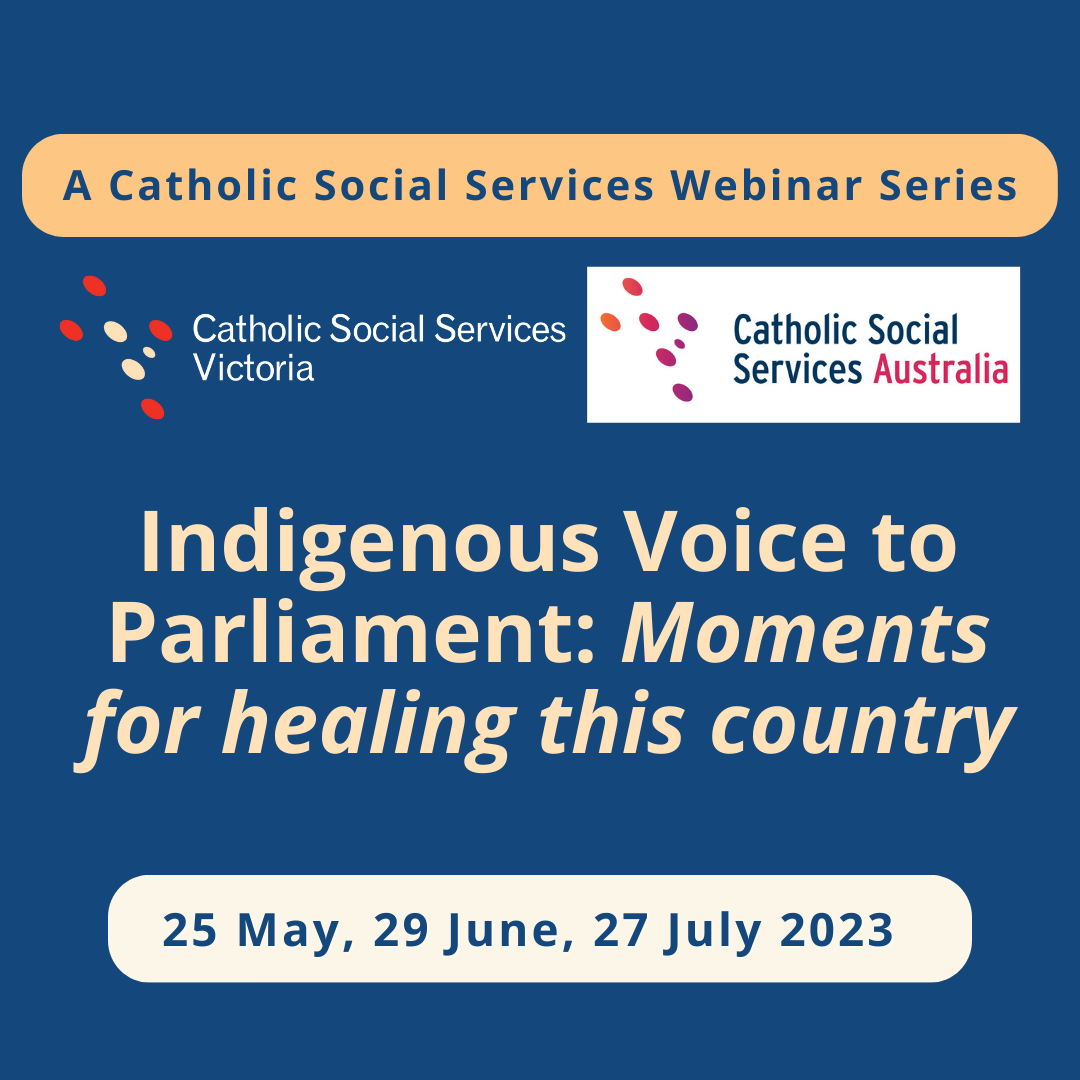 Indigenous Voice To Parliament Moments For Healing This Country Catholic Social Services Victoria 6724